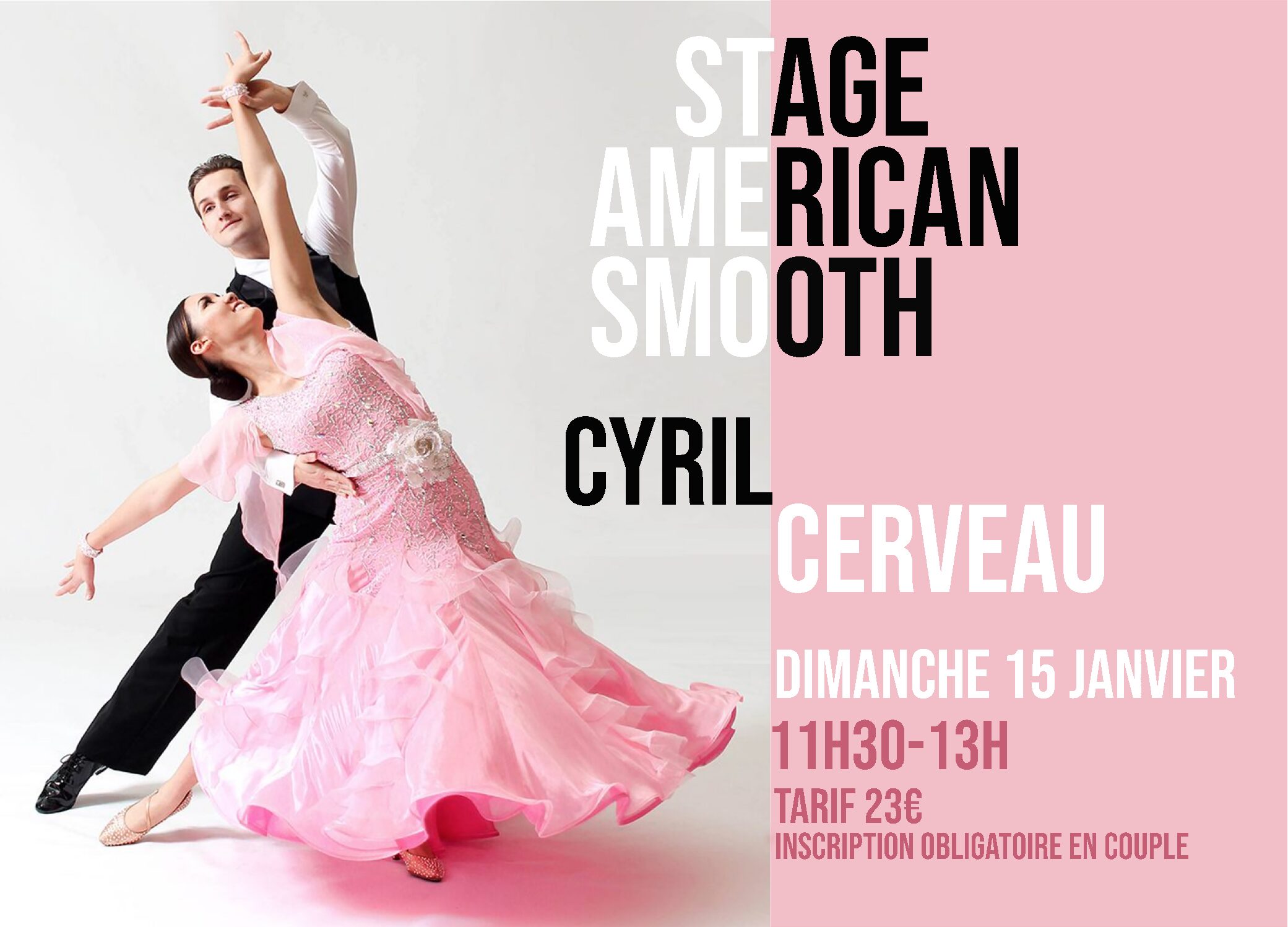 15/01 STAGE AMERICAN SMOOTH avec CYRIL